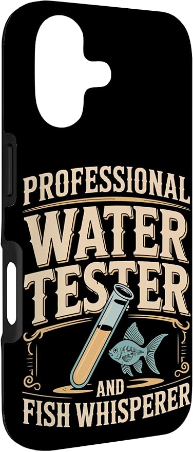 Professional Water Tester and Fish Whisperer Killifish Case for iPhone 17