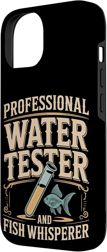 Professional Water Tester and Fish Whisperer Killifish Case for iPhone 14