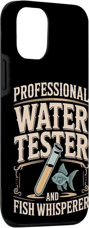 Professional Water Tester and Fish Whisperer Killifish Case for iPhone 12/12 Pro