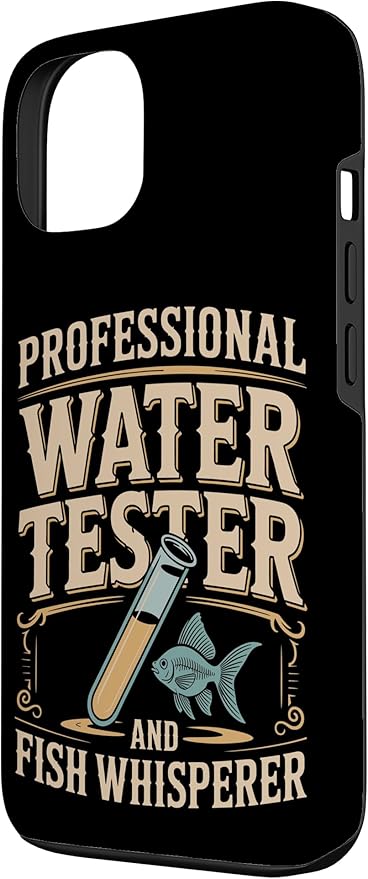 Professional Water Tester and Fish Whisperer Killifish Case for iPhone 13