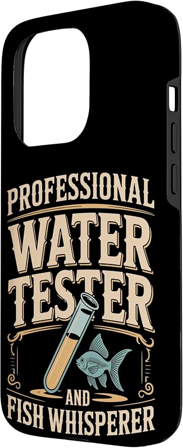 Professional Water Tester and Fish Whisperer Killifish Case for iPhone 15 Pro