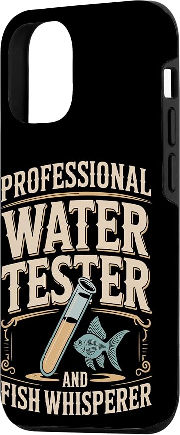Professional Water Tester and Fish Whisperer Killifish Case for iPhone 12/12 Pro
