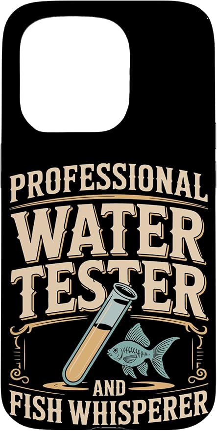 Professional Water Tester and Fish Whisperer Killifish Case for iPhone 15 Pro