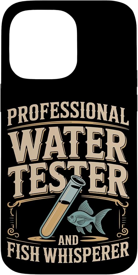 Professional Water Tester and Fish Whisperer Killifish Case for iPhone 14 Pro Max