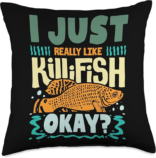 Killifish Aquarium Owner Aquascaping I Just Like Killifish Throw Pillow