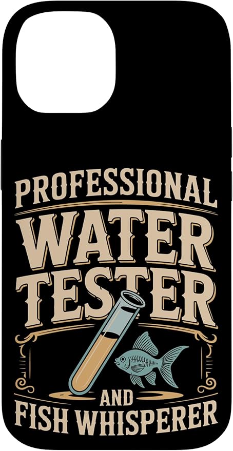 Professional Water Tester and Fish Whisperer Killifish Case for iPhone 14