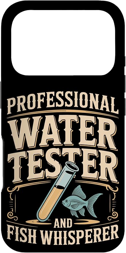 Professional Water Tester and Fish Whisperer Killifish Case for iPhone 17 Pro