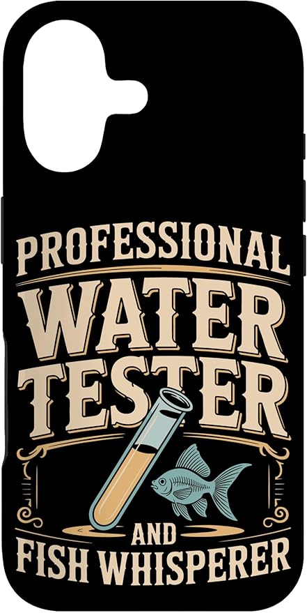 Professional Water Tester and Fish Whisperer Killifish Case for iPhone 17