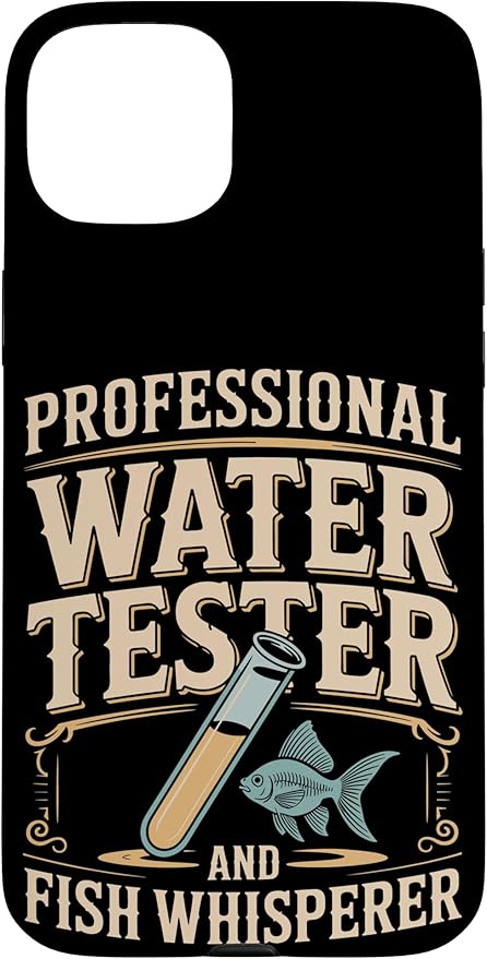 Professional Water Tester and Fish Whisperer Killifish Case for iPhone 15 Plus