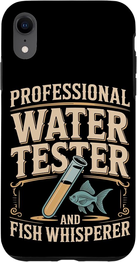Professional Water Tester and Fish Whisperer Killifish Case for iPhone XR