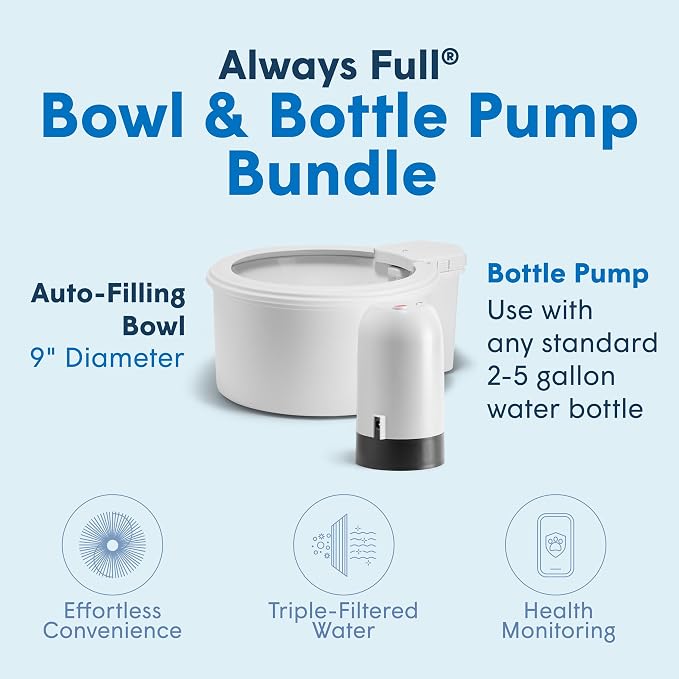 Always Full® 9" Self-Refilling Dog Water Bowl & Bottle Pump Bundle | Self-refilling filtered water with app-enabled hydration monitoring; easily upgradeable to the Always Full® Wall Unit.