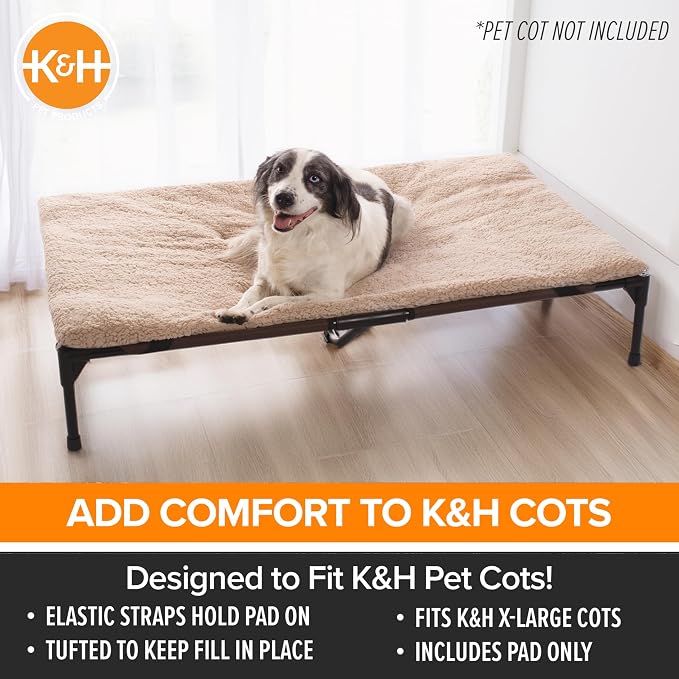 K&H Elevated Dog Bed Pet Cot Pad (Cot Sold Separately), X-Large 50x32 Tan | Pillow-Top Comfort for K&H Extra Large Raised Dog Bed, Soft & Fluffy Fleece, Secure Fit Straps, Machine Washable, Portable