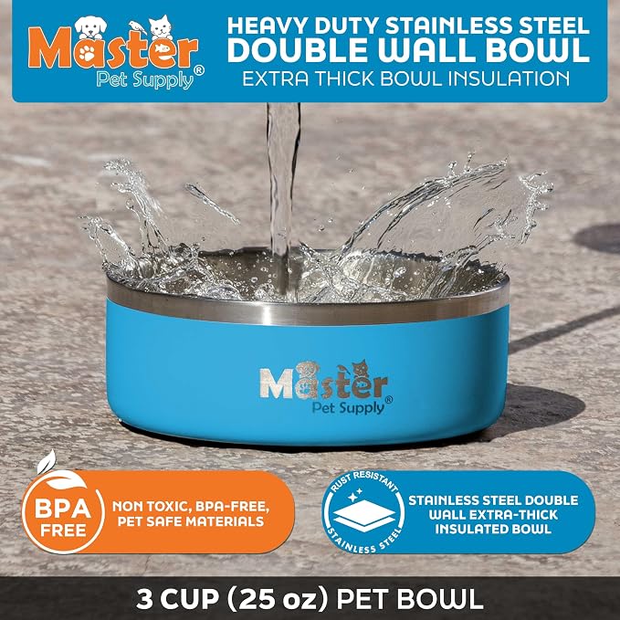 Master Pet Supply Stainless Steel Dog Bowls - 25 oz, Heavy Duty - True Blue, Double Wall Extra-Thick Insulated, Non-Slip Pet Water Bowl for Dogs, Cats & Pets, Anti Rust Metal, Dish Washer Safe